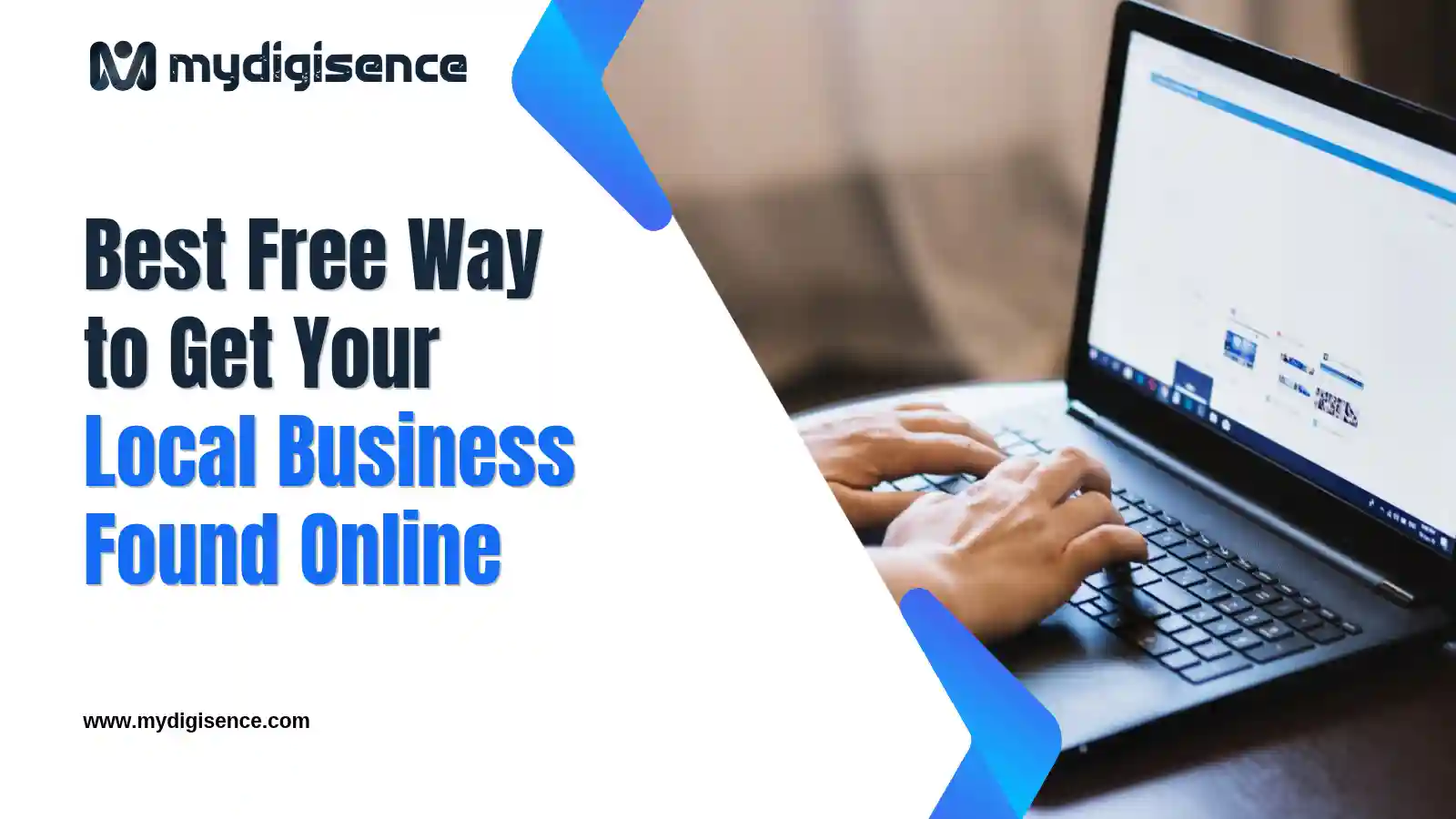 What Is the Best Free Way to Get My Local Business Found Online?